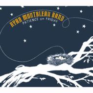 Ryan Montbleau Band/Patience On Friday