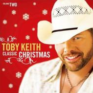 Toby Keith/Classic Christmas Vol.2