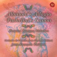 Albinoni`s Adagio & Pachelbel`s Canon Famous Baroque Melodies