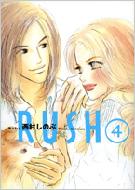 Rush 4 フィールコミックス Fc Gold 西村しのぶ Hmv Books Online