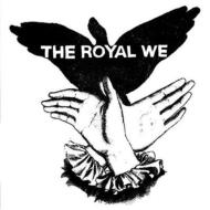 Royal We