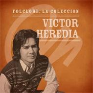 Victor Heredia/Coleccion Microfon Folclore