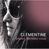 Clementine/Sweet Rendez - Vous