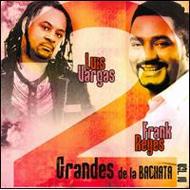 Luis Vargas / Frank Reyes/2 Grandes De La Bachata Vol.4
