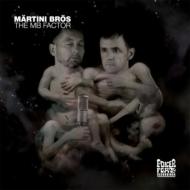 Martini Brothers/Mb Factor