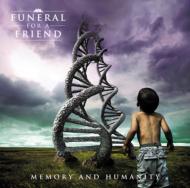 Funeral For A Friend/Memory And Humanity