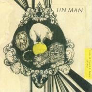 Tin Man (Rock)/Lions  Tigers  Bears Oh My!