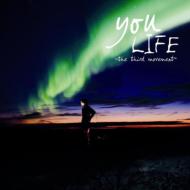 Life -The Third Movement-