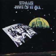 Stylus (70's)/Part Of It All (Pps)