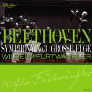 Sym, 3, : Furtwangler / Bpo (1952)+great Fugue: Vpo (1954)