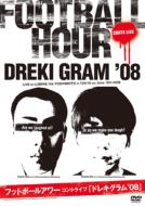 Dreki Gram `08