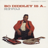 Bo Diddley Is A Lover