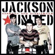 Jackson United/Harmony And Dissidence