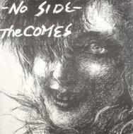 NO SIDE+3track : The COMES | HMV&BOOKS online - NSCD-1