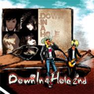 Down In A Hole/Vol.2 Road