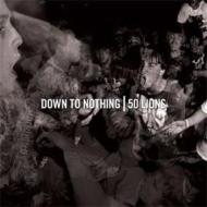 50 Lions / Down To Nothing/Split