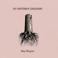 Mary Hampton/My Mother's Children (+cd)(Ltd)