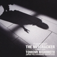 Nutcracker -complete : Tomomi Nishimoto / Nippon Philharmonic (2CD)