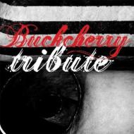 Various/Buckcherry Tribute Tribute To Buckcherry