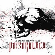 Poisonblack/A Dead Heavy Day (+dvd)