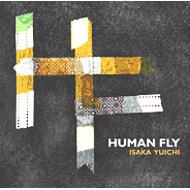 ISAKA YUICHI/Human Fly