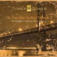 Tower Of Power/East Bay Archive Vol.1