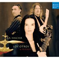 La Hacha -Mexican Fandango : Los Otros (Hille Perl & Friends)