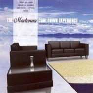 󥻥åȡ饦󥸡ȥ/Madonna Cool Down Experience Vol.2