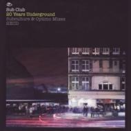 Sub Club: 20 Years Underground