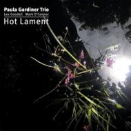 Paula Gardiner/Hot Lament