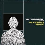 Mistys Big Adventuer/Television's People