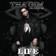 Tha Gim/This Iz My Life