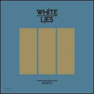 White Lies/Death