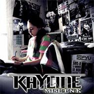 Kayline/Mise En K