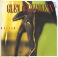 Glen Of Guinness/Bastaki