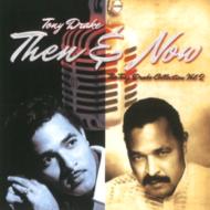 Tony Drake (Soul)/Then  Now - The Tony Drake Collection Vol.2