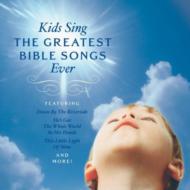 Childrens (Ҷ)/Kinds Sing The Greatest Bible Songs Ever