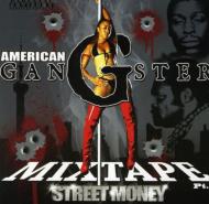 Various/Street Money American Gangsta