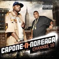 Capone N Noreaga/Channel 10