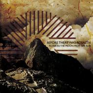 Before There Was Rosalyn/As Far As The Moon From The Sun