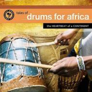 Various/Tales Of Drums For Africa