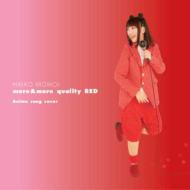 more&more quality RED `Anime song cover`
