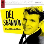 Del Shannon/Hits And More