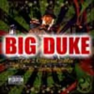 Big Duke/2 Official To Mix