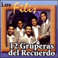 Los Filis/12 Gruperas Del Recuerdo
