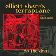 Elliott Sharp/Do The Don't