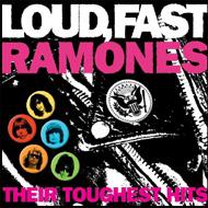Loud Fast Ramones: Their Toughest Hits : Ramones | HMVu0026BOOKS online -  R2.515885