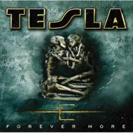 Tesla/Forever More