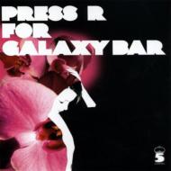 Various/Press R For Galaxy Bar (Digi)