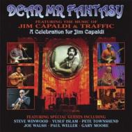 Dear Mr Fantasy A Celebration For Jim Capaldi